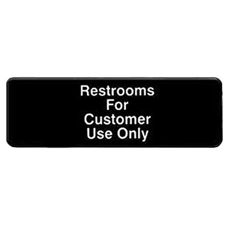 Restrooms Are For Customers Only Door Sign - tool